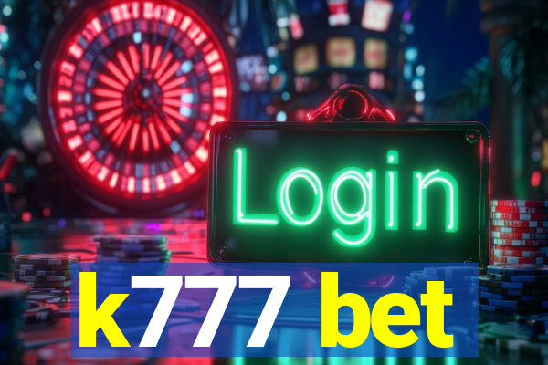 k777 bet